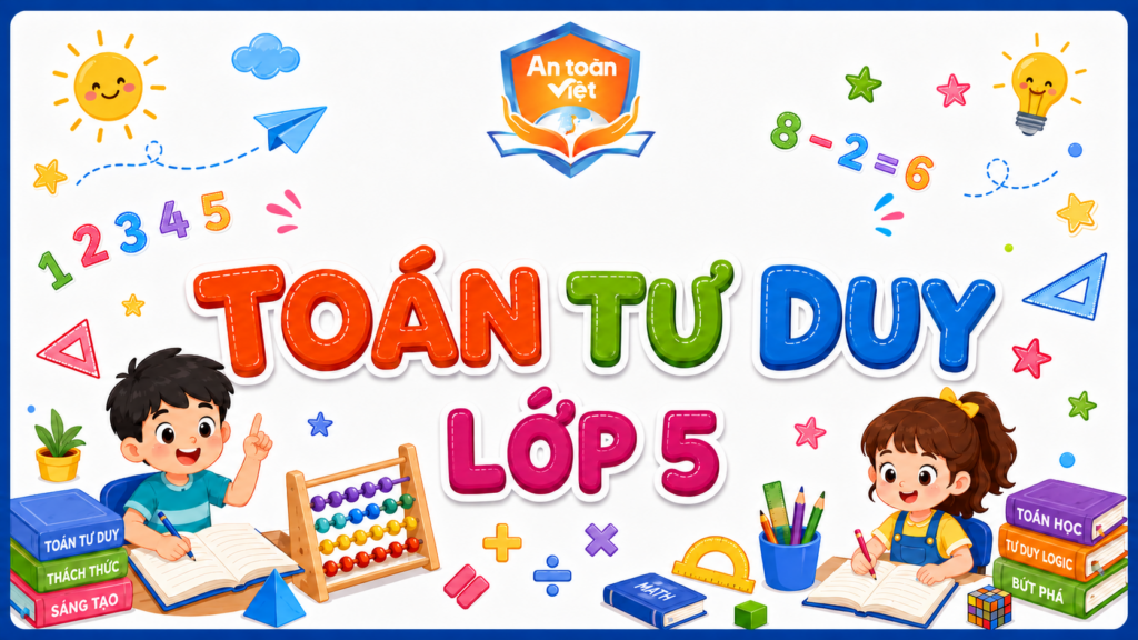 Toán Tư Duy Lớp 5